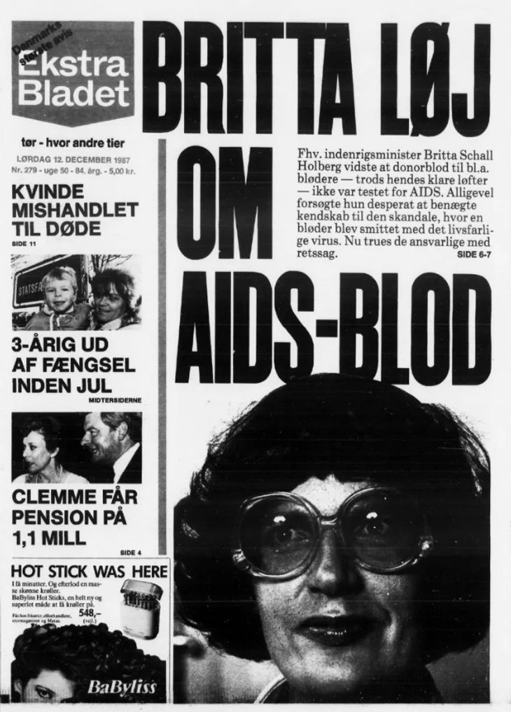 Blødersagen trak store overskrifter i 1980’erne og udløste hård kritik af daværende indenrigsminister Britta Schall Holbergs (V) håndtering. Her er Ekstra Bladets forside fra 12. december 1987. Næsten 40 år senere kæmper de overlevende stadig for mere hjælp og anerkendelse.